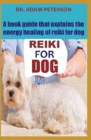 Reiki for Dog