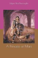 A Princess of Mars