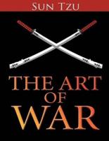 The Art of War Sun Tzu (Annotated)