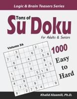 Tons of Su Doku for Adults & Seniors