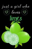 Just a Girl Who Loves Limes Journal