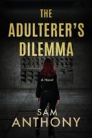 The Adulterer's Dilemma
