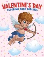 Valentine's Day Coloring Book For Kids