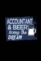 Accountant and Beer Living the Dream