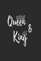 Queen & King