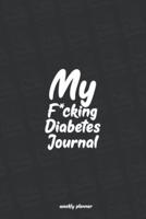 My F*ucking Diabetes Journal