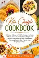 Keto Chaffle Cookbook