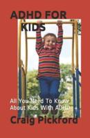 ADHD for Kids