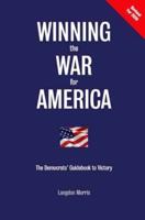 Winning the War for America