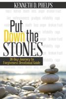 Put Down The Stones