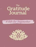 The Gratitude Journal. A Gift for Stepmother.