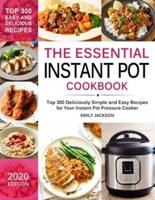 The Essential Instant Pot Cookbook