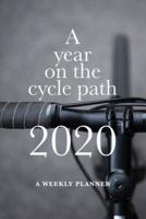 A Year On The Cycle Path 2020 - A Weekly Planner