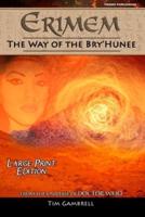 Erimem - The Way of the Bry'Hunee