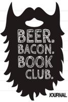 Beer. Bacon. Book Club.