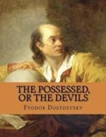 The Possessed (The Devils) (Annotated)