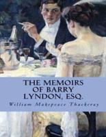 The Memoirs of Barry Lyndon, Esq. (Annotated)