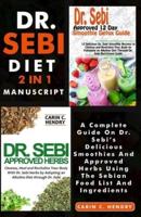 DR. SEBI DIET - 2 in 1 MANUSCRIPT