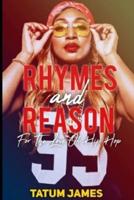 Rhymes & Reason: For the Love of Hip-Hop