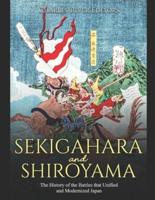 Sekigahara and Shiroyama