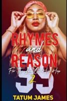 Rhymes & Reason 2: For The Love of Hip Hop