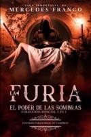 La Furia Y El Poder De Las Sombras. Colección Especial De Vampiros En Español (3 En 1)