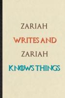 Zariah Writes And Zariah Knows Things