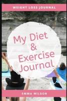 My Diet & Exercise Journal