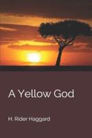 A Yellow God