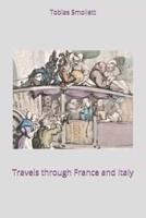 Travels Through France and Italy