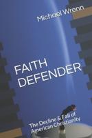 Faith Defender