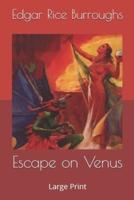 Escape on Venus