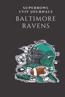 SuperBowl 2020 Baltimore Ravens Journal