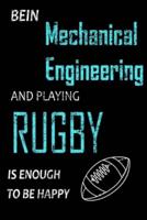 Bein Mechanical Engineering and Playing Rugby Notebook