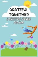 Grateful Together