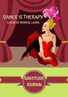 Dance Is Therapy