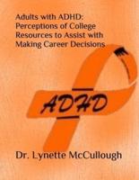 Adults With ADHD