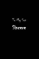 To My Dearest Son Sincere