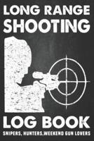 Long Range Shooting Log Book - Log Book