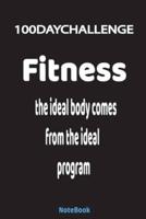The Ideal Body Comes from the Ideal Program