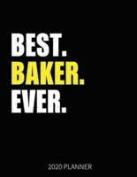 Best Baker Ever 2020 Planner