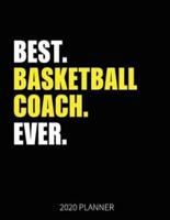 Best Basketball Coach Ever 2020 Planner