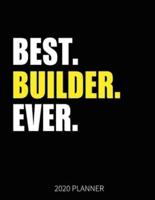 Best Builder Ever 2020 Planner