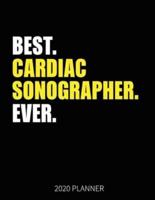 Best Cardiac Sonographer Ever 2020 Planner