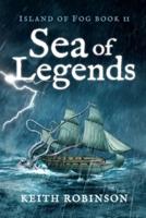 Sea of Legends (Island of Fog, Book 11)