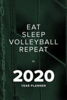Eat Sleep Volleyball Repeat In 2020 - Year Planner
