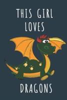 This Girl Loves Dragons