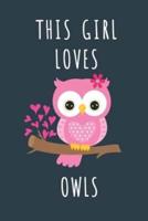 This Girl Loves Owls