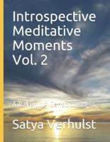 Introspective Meditative Moments Vol. 2