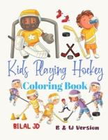 Kids Playing Hockey Coloring Book
